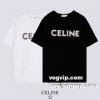 大特価 2022 自分らしいスタイリング セリーヌ CELINEコピー 半袖Tシャツ 2色可選